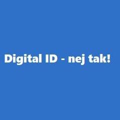 Nej tak til digital ID (MitID, AltID)